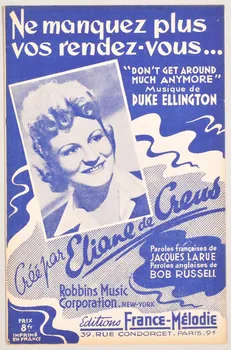 Bob Russell ; Jacques Larue ; Duke Ellington ; Eliane De Créus ; France-Mélodie chanson petit format 1942 1969.88.970  Photo