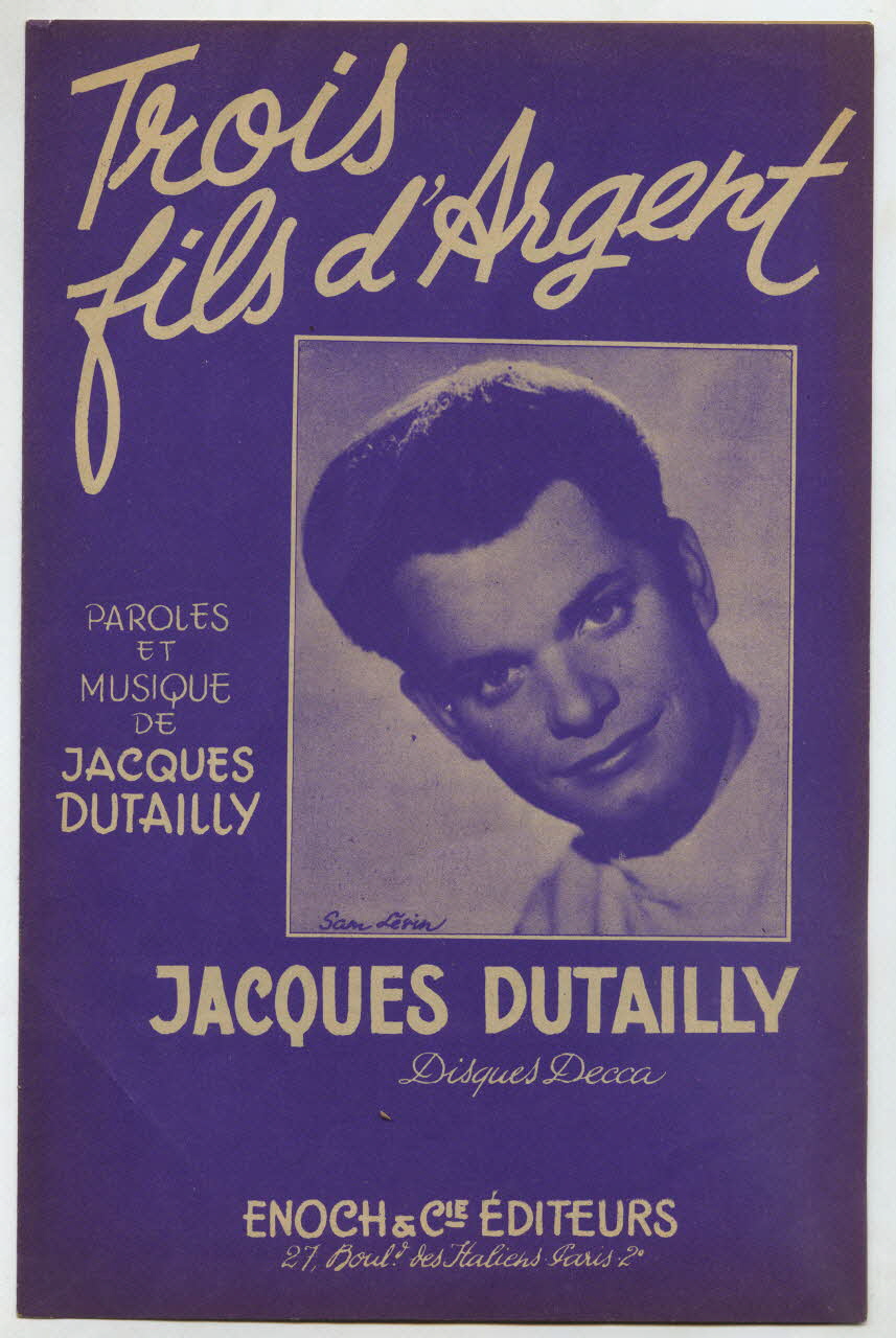 Jacques Dutailly ; Enoch & Cie chanson petit format 1952 1971.33.266 Photo