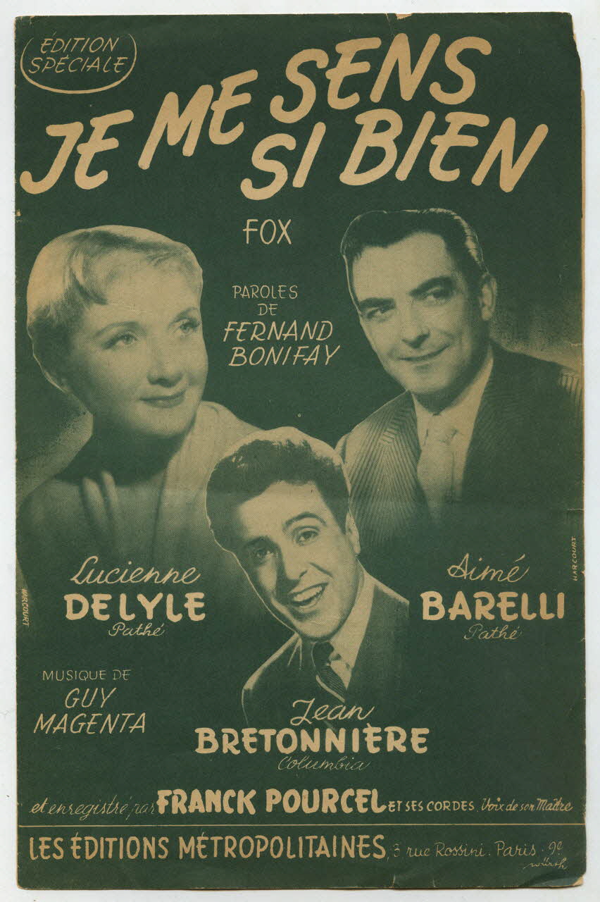 Guy Magenta ; Fernand Bonifay ; Lucienne Delyle ; Aimé Barelli ; Jean Bretonnière ; Franck Pourcel ; Cavel Et Cie ; H Ledrich ; Les Editions Métropolitaines; chanson petit format Île-de-France, France 1955 1971.33.316 Photo