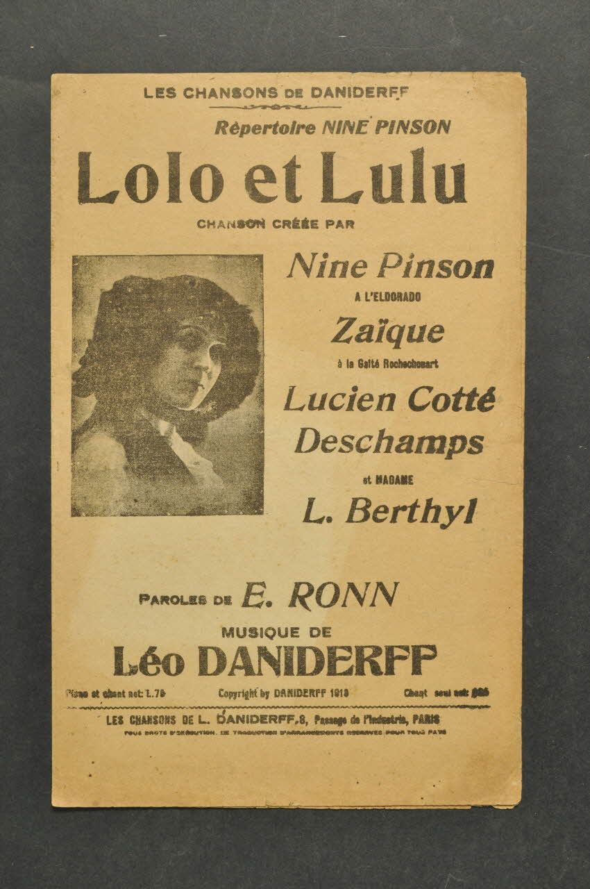 Emile Ronn ; Léo Daniderff ; Nine Pinson ; Les Chansons Daniderff; chanson petit format 1910 1966.121.147 Photo Mucem