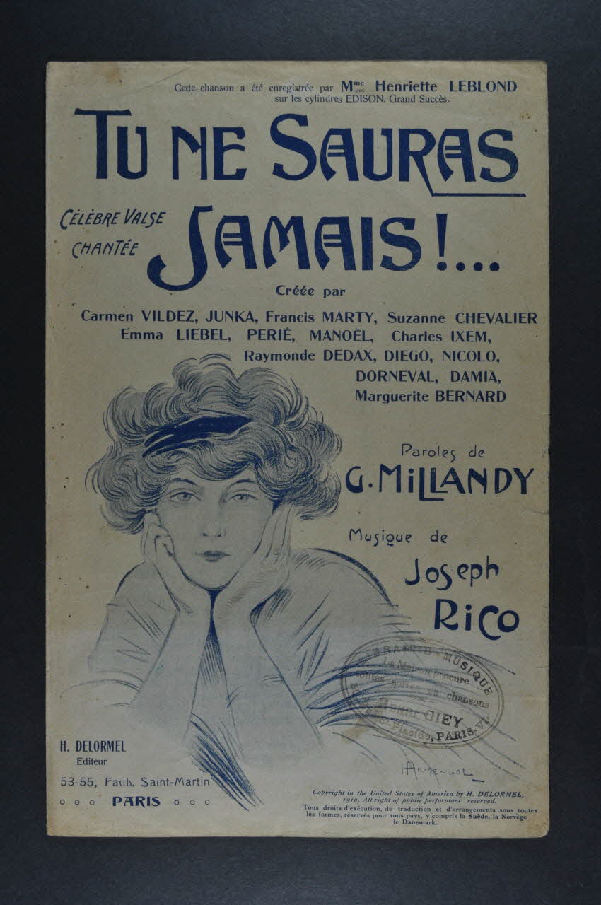 Georges Millandy ; Joseph Rico ; Carmen Vildez ; Léonce Junka ; Francis Marty ; Suzanne Chevalier ; Emma Liébel ; Périé ; F. ManoëL ; Charles Ixem ; Raymonde Dedax ; Diego ; Nicolo ; Dorneval ; Damia ; Marguerite Bernard ; H. Delormel chanson petit format Île-de-France, France 1910 1966.123.19 Photo Mucem