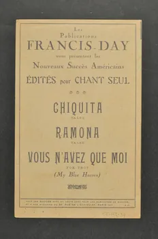 Albert Willemetz ; Mabel Wayne ; Charles Saint-Granier ; Jean Le Seyeux ; Valiès ; Francis Day chanson petit format Île-de-France, France 1927 1966.123.34 Photo Mucem