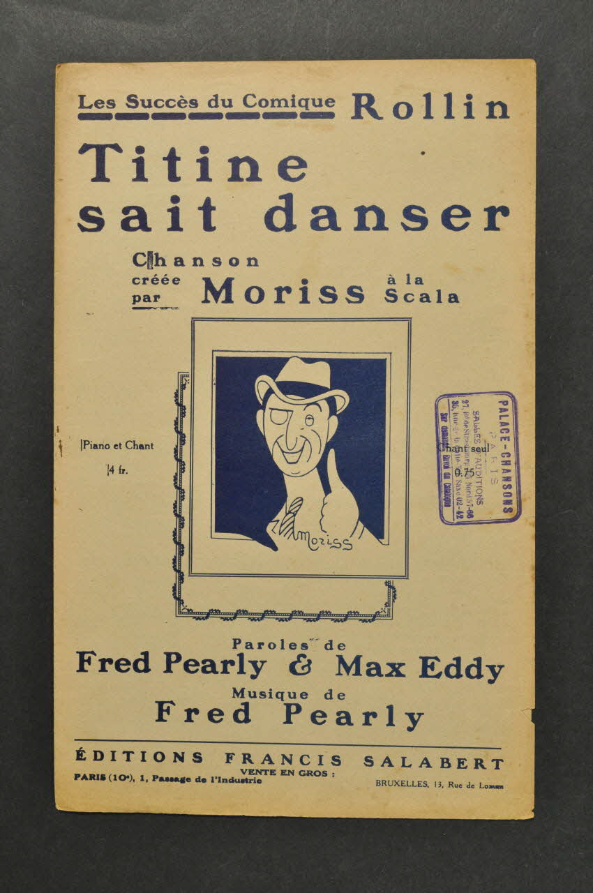 Max Eddy ; Fred Pearly ; Edouard Moriss ; Francis F. Salabert chanson petit format Île-de-France, France 1924 1966.158.141 Photo Mucem
