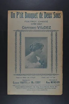 Max Eddy ; Clément Vautel ; René Mercier ; Carmen Vildez ; Pêle-Mêle Edition; chanson petit format Île-de-France, France 1921 1966.158.188  Photo Mucem