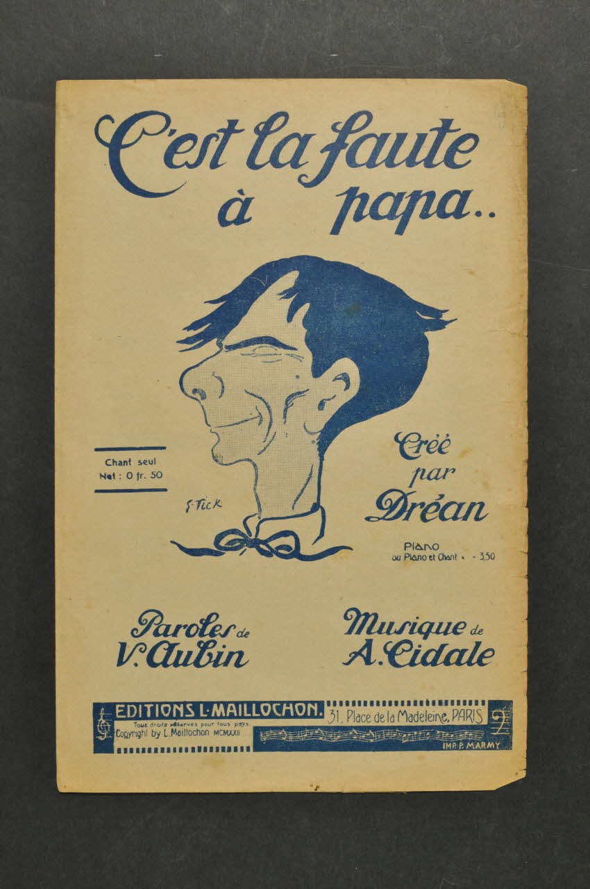 André Cidale ; V. Aubin ; Dréan ; L. Maillochon chanson petit format Île-de-France, France 1922 1966.158.229 Photo Mucem