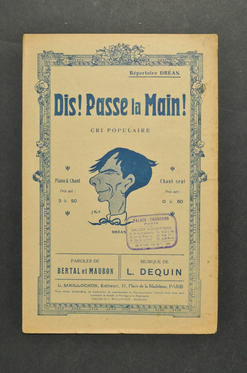Louis Maubon ; Marcel Bertal ; Léon Dequin ; Dréan ; L. Maillochon chanson petit format Île-de-France, France 1922 1966.158.246 Photo Mucem