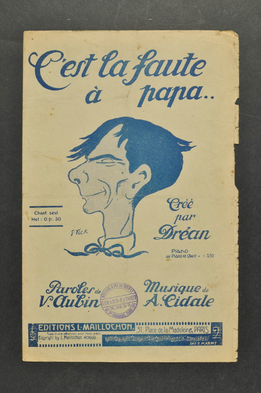 V. Aubin ; André Cidale ; Dréan ; L. Maillochon chanson petit format Île-de-France, France 1922 1966.189.69 Photo Mucem