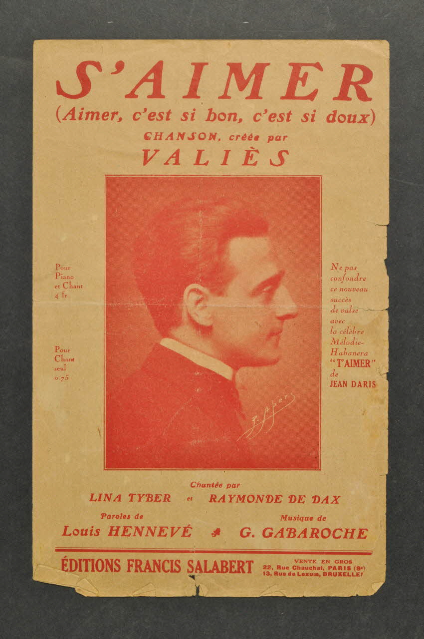 Louis Hennevé ; Gaston Gabaroche ; Francis F. Salabert ; Valiès chanson petit format Île-de-France, France 1924 1966.199.129 Photo Mucem