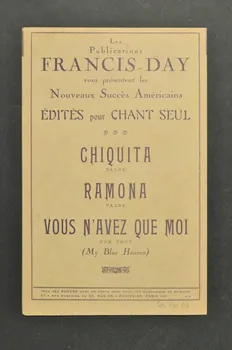 Charles Saint-Granier ; Albert Willemetz ; Jean Le Seyeux ; Mabel Wayne ; Valiès ; Francis Day chanson petit format 1927 1965.136.67 Photo Mucem