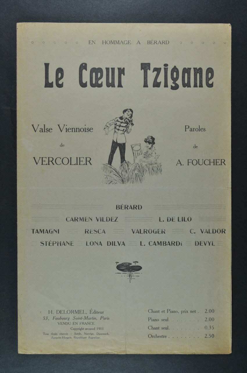 J. Vercolier ; Armand Foucher ; Bérard ; Carmen Vildez ; De Lilo ; Tamagni ; Resca ; Suzanne Valroger ; Charlotte Val d'Or ; Stéphane ; Lona Dilva ; Lina Cambardi ; Louis Devyl ; H. Delormel chanson petit format Île-de-France, France 1910 1965.144.179 Photo Mucem