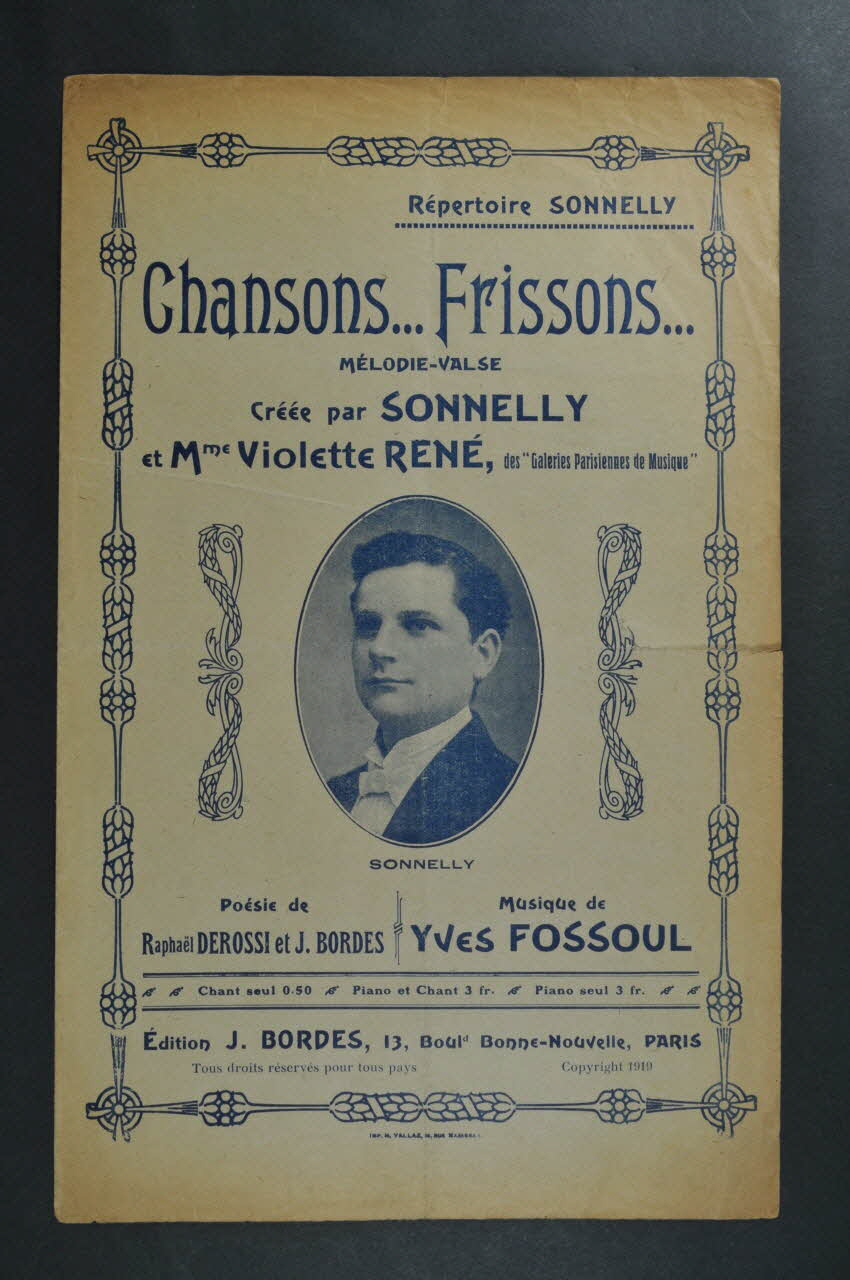 J. Bordes ; RaphaëL Derossi ; Yves Fossoul ; Sonnelly chanson petit format Île-de-France, France 1919 1965.144.66 Photo Mucem