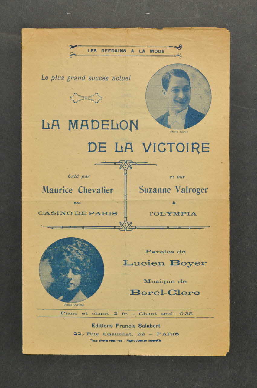 Charles Borel-Clerc ; Lucien Boyer ; Maurice Chevalier ; Suzanne Valroger ; Francis F. Salabert chanson petit format 1918 1965.152.87 Photo Mucem