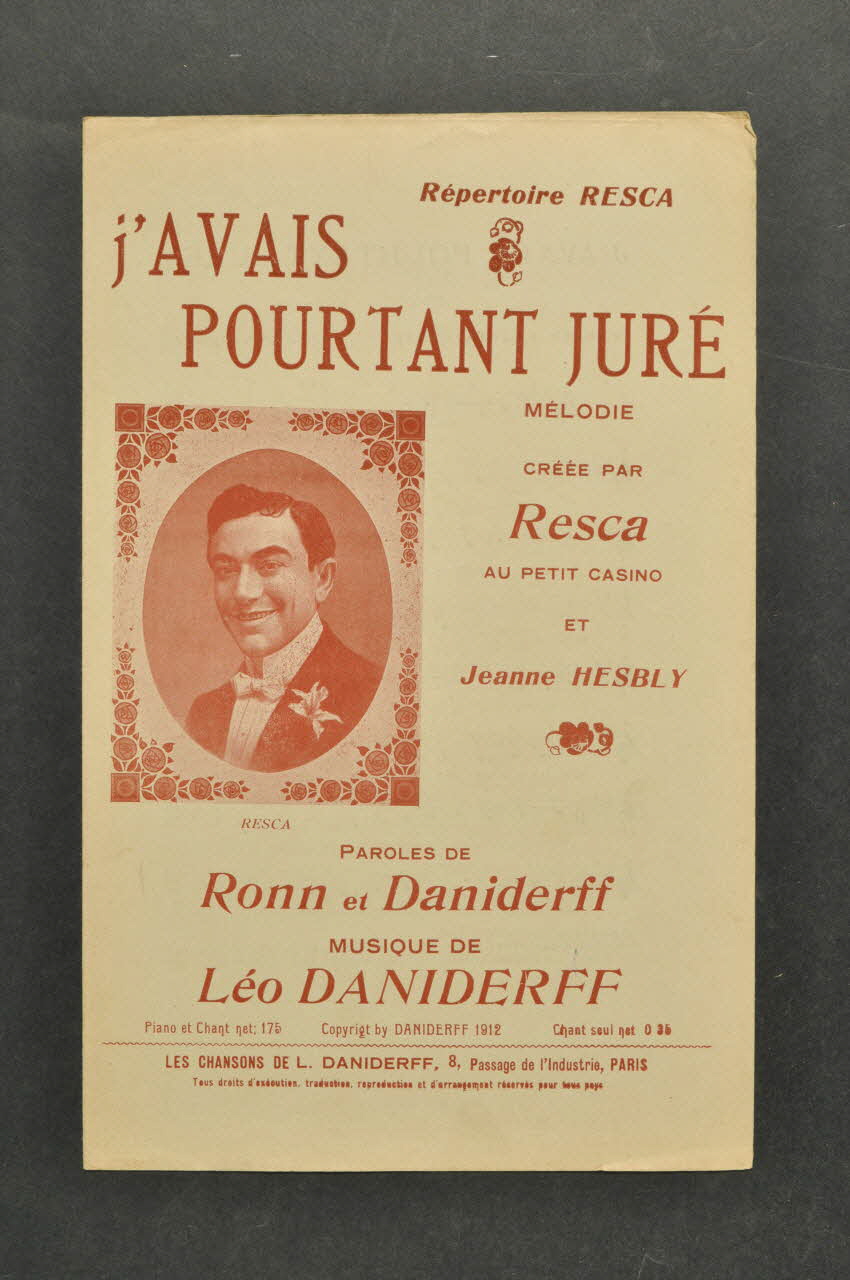 Léo Daniderff ; Emile Ronn ; Resca chanson petit format 1912 1965.172.46 Photo Mucem