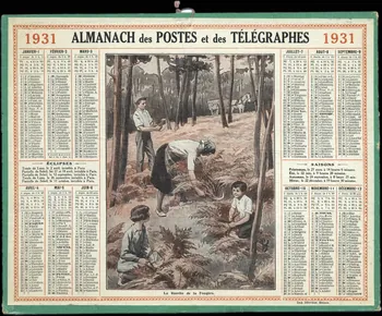 Beuzon Jean Louis ; François, Charles Oberthür calendrier 1931 ALMANACH des POSTES et des TELEGRAPHES 1931  La Récolte de la Fougère. Rennes 1931 1993.2.454  Photo