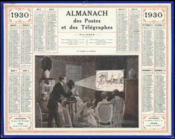 Beuzon Jean Louis ; François, Charles Oberthür calendrier 1930  ALMANACH  des Postes  et des Télégraphes  Le Cinéma en Famille. Rennes 1930 1993.2.451  Photo
