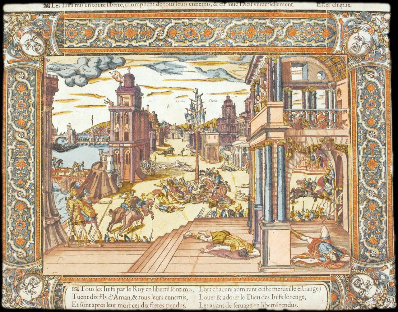 Caron Antoine ; Denis de Mathoniere imagerie ancienne Les Iuifs mis en toute liberté, triomphent de tous leurs ennemis, & est loué Dieu universellement. Ester chap ix. Paris 1582-1596 2004.38.10 Photo