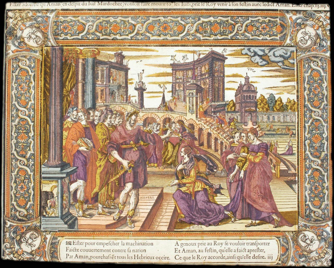 Caron Antoine ; Denis de Mathoniere imagerie ancienne Ester advertie qu'Aman (en despit du Iuif Mardochee) vouloit faire mourir to les Iuifs, prie de Roy venir à son festin avec ledict Aman. Ester chap. iij.iiij.v Paris 1582-1596 2004.38.8 Photo