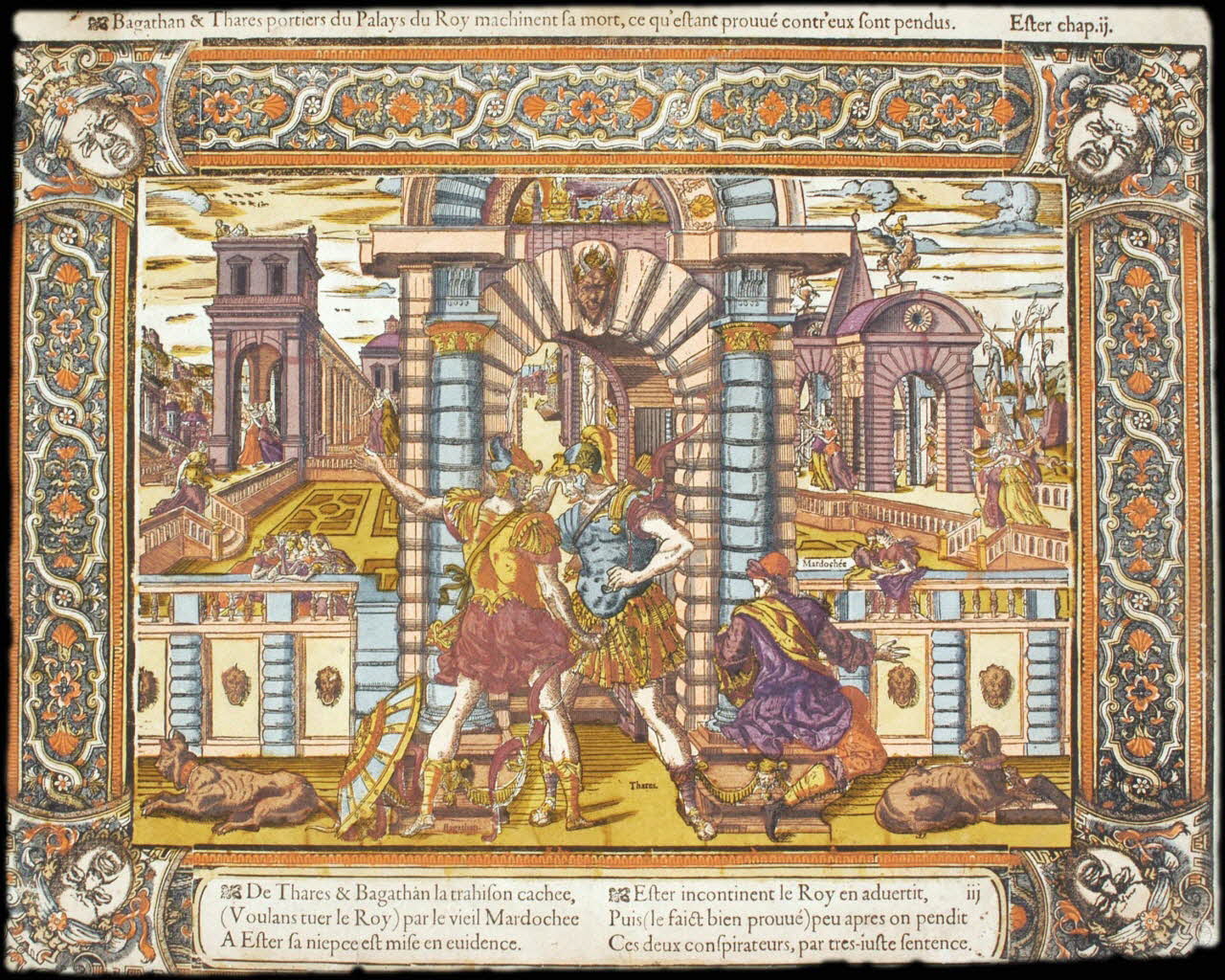 Caron Antoine ; Denis de Mathoniere imagerie ancienne Bagathan & Thares portiers du Palays du Roy machinent sa mort, ce qu'eftant prouvé contr'eux sont pendus. Paris 1582-1596 2004.38.7 Photo