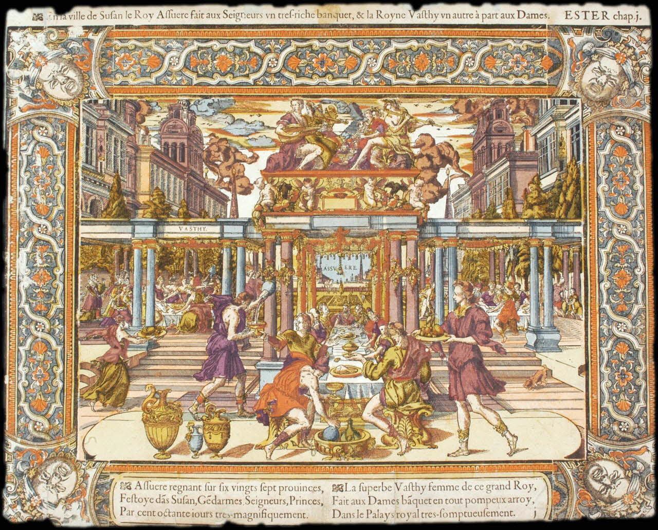 Caron Antoine ; Denis de Mathoniere imagerie ancienne En la ville de Susan le Roy Assuere fait aux Seigneurs un tres-riche banquet, & la Royne Vasthy un autre à part aux dames. Paris 1582-1596 2004.38.5 Photo