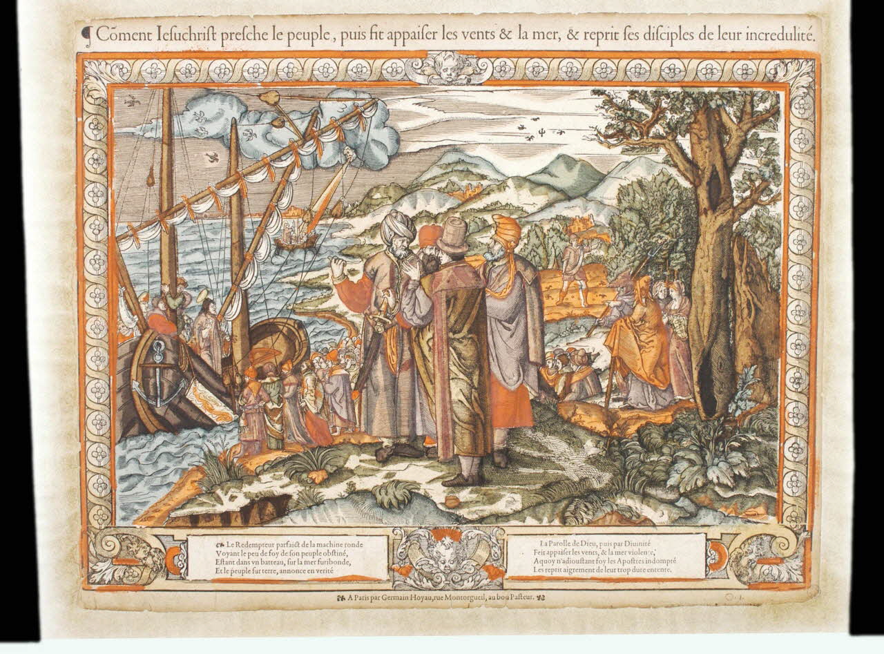Hoyau, Germain imagerie ancienne Coment Iesuchrist presche le peuple, puis fit appaiser les vents & la mer, & reprit ses disciples de leur incrédulité. Paris 1560-1583 2004.38.1 Photo