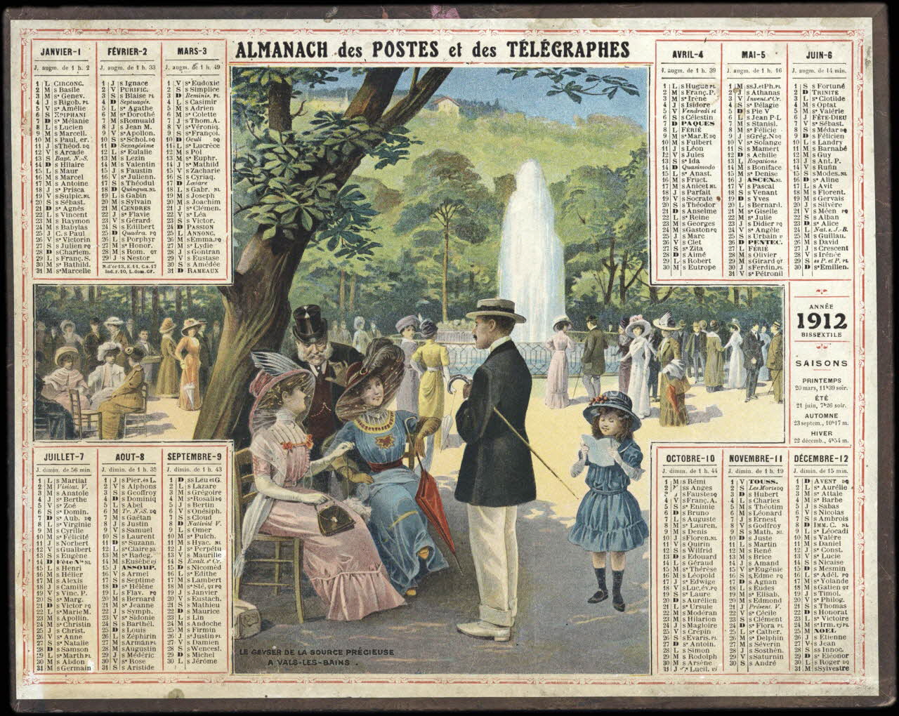 calendrier ALMANACH des POSTES et des TELEGRAPHES  1912  LE GEYSER DE LA SOURCE PRECIEUSE  A VALS-LES-BAINS. 1912 1993.2.391 Photo