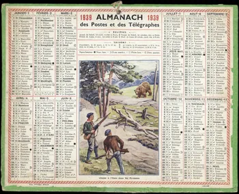 Beuzon Jean Louis ; François, Charles Oberthür calendrier 1939 ALMANACH 1939  des Postes et des Télégraphes  Chasse à l'Ours dans les Pyrénées. Rennes 1939 1993.2.484  Photo