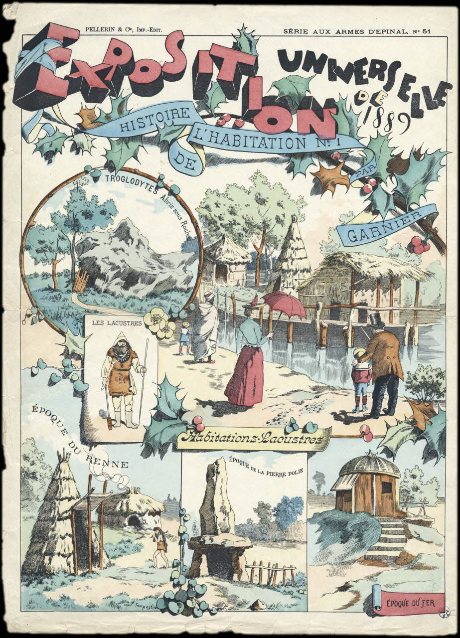 Tempestini P. ; Pellerin estampe EXPOSITION  UNIVERSELLE  DE  1889  HISTOIRE  DE  L'HABITATION N°1   PAR  GARNIER Lorraine, France 1889 1950.39.1283 Photo