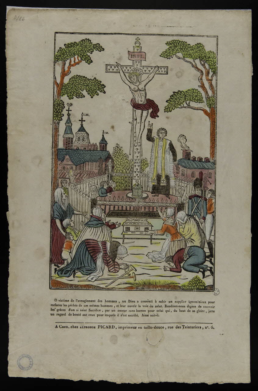 Denise ; Alphonse Picard imagerie ancienne Le calvaire d'Arras Caen 1828-1838 1938.25.151 Photo