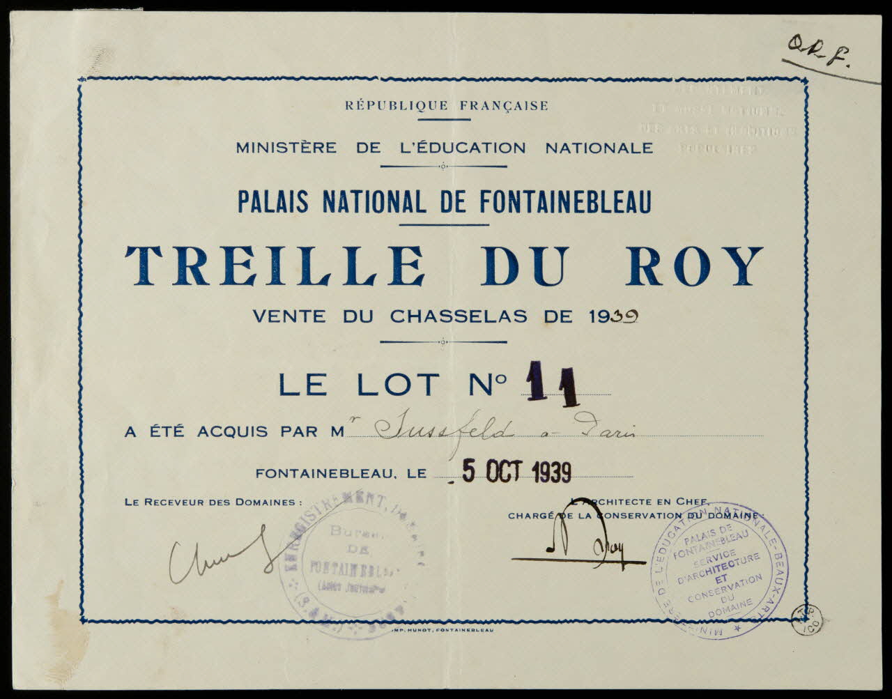 Hunot brevet PALAIS NATIONAL DE FONTAINEBLEAU  TREILLE DU ROY  VENTE DU CHASSELAS DE 1939  LE LOT N° 11  A ETE ACQUIS PAR Mr Sussfeld à Paris Fontainebleau 1900-1939 1939.6.1 Photo