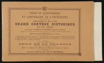 Tillot ; Marsal Edouard ; Hamelin Album VILLE DE MONTPELLIER  VIE CENTENAIRE DE L'UNIVERSITE  GRAND CORTEGE HISTORIQUE  AU XVIe SIECLE Montpellier 1890 1943.20.1 Photo