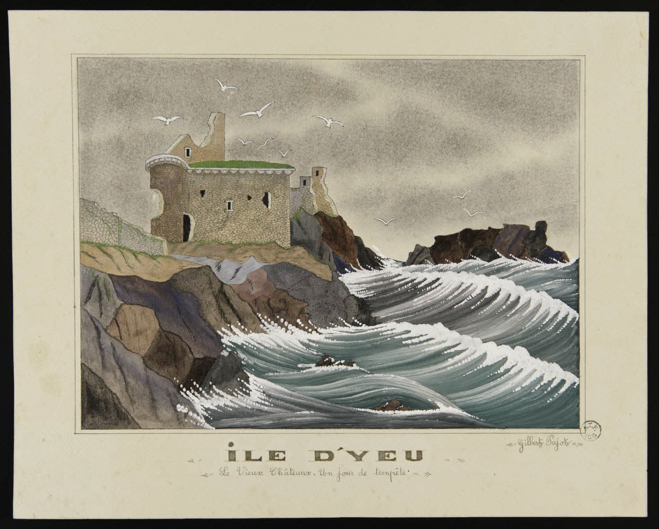 Pajot Gilbert dessin ILE D'YEU  "Le Vieux Châteaux. Un jour de tempête" (sic) 1945 1945.9.3 Photo