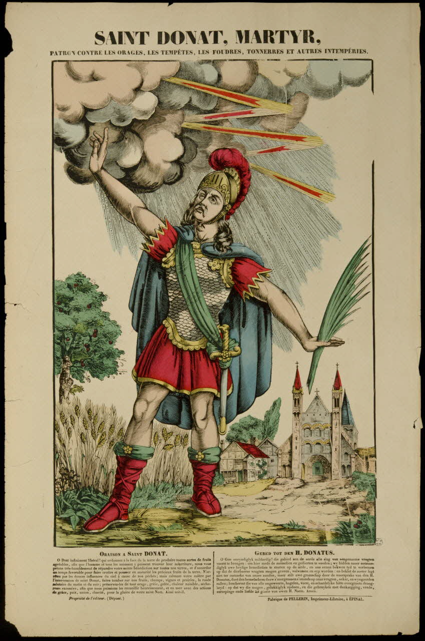 Pellerin estampe SAINT DONAT, MARTYR,  PATRON CONTRE LES ORAGES, LES TEMPETES, LES FOUDRES, TONNERRES ET AUTRES INTEMPERIES. Lorraine, France 1837 1950.21.455 Photo