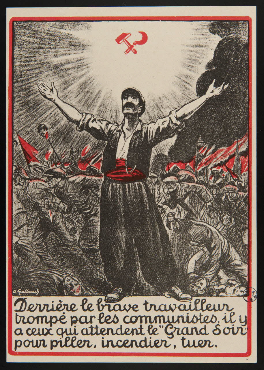 estampe Derrière le brave travailleur  trompé par les communistes, il y  a ceux qui attendent le "Grand Soir"  pour piller, incendier, tuer. 1950.39.1314 Photo
