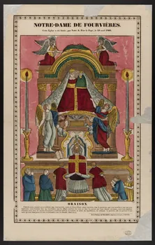 estampe NOTRE-DAME DE FOURVIERES.  Cette Eglise a été bénie, par Notre S. Père le Pape, le 19 avril 1805.  ORAISON. 1950.39.588 Photo