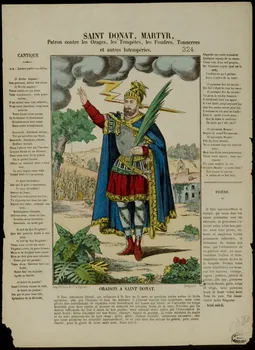Pellerin estampe SAINT DONAT, MARTYR,  patron contre les Orages, les Tempêtes, les Foudres, Tonnerres  et autres Intempéries. Lorraine, France 1880 1950.39.90 Photo
