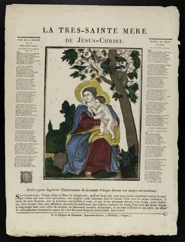 François Georgin ; Pellerin imagerie ancienne LA TRES-SAINTE MERE  DE JESUS-CHRIST. Lorraine, France 1837 1951.16.10  Photo