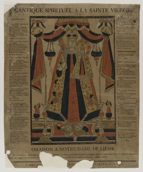 imagerie ancienne CANTIQUE SPIRITUEL A LA SAINTE VIERGE.  ORAISON A NOTRE-DAME DE LIESSE. 1951.65.323 Photo