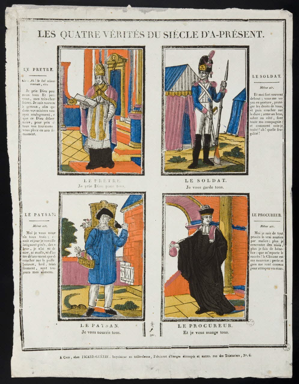 Alphonse Picard ; Guérin Jean François imagerie ancienne LES QUATRE VERITES DU SIECLE D'A-PRESENT. Caen 1809-1831 1951.72.8 Photo