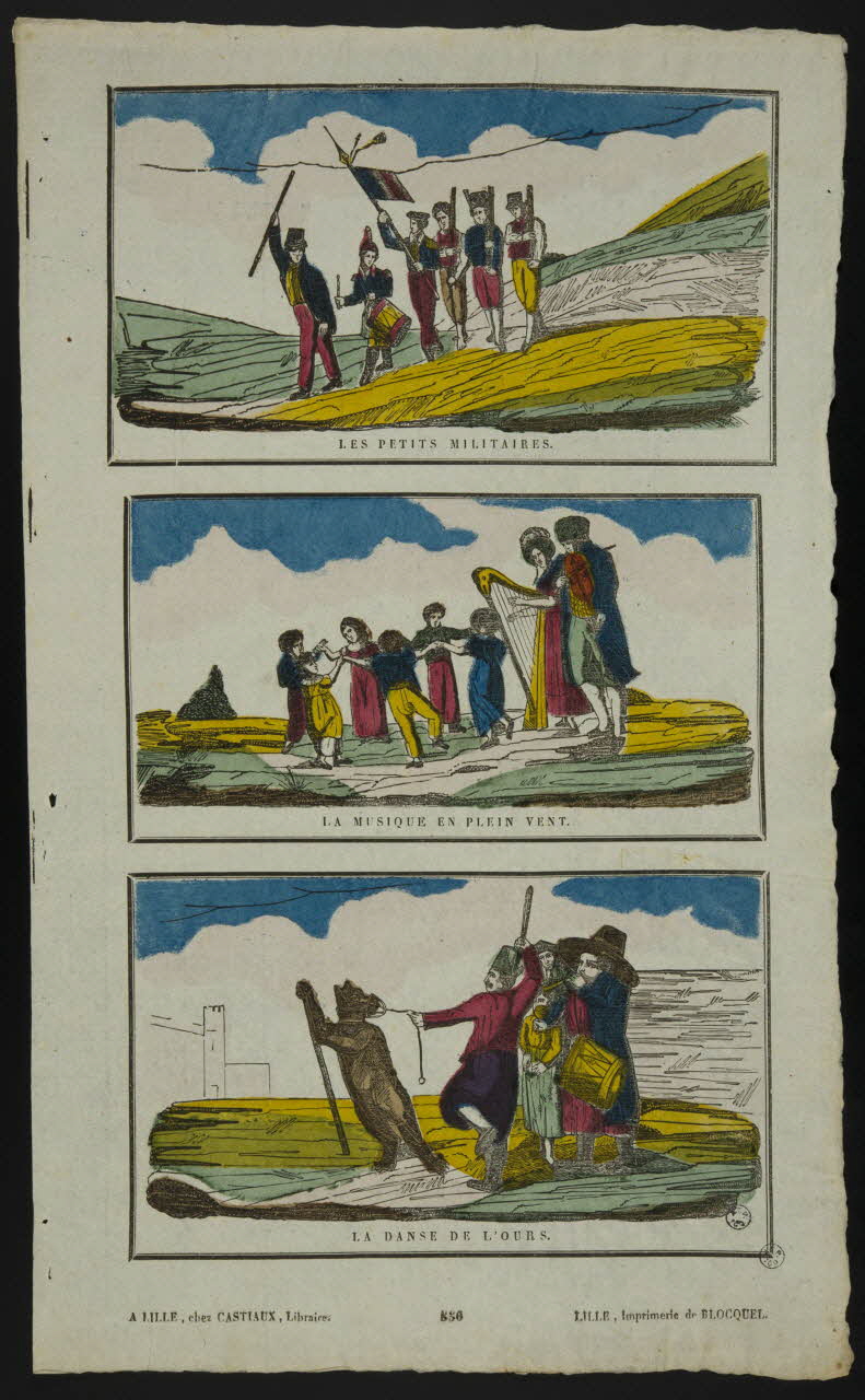 Lallou Louis Casimir ; Jean-Baptiste Castiaux ; Simon-François Blocquel imagerie ancienne LES PETITS MILITAIRES.  LA MUSIQUE EN PLEIN VENT.  LA DANSE DE L'OURS. Lille 1832-1837 1952.39.108 Photo