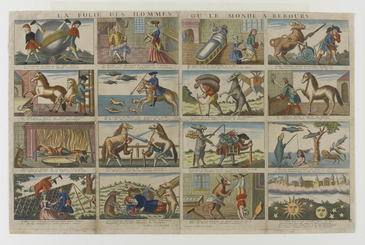 imagerie ancienne LA FOLIE DES HOMMES OU LE MONDE A REBOURS. 1963.63.1 Photo RMN-Grand Palais (Mucem)