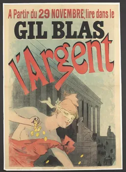 affiche A Partir du 29 NOVEMBRE, lire dans le  GIL BLAS  L'Argent 1961.18.85.1 Photo RMN-Grand Palais (Mucem)