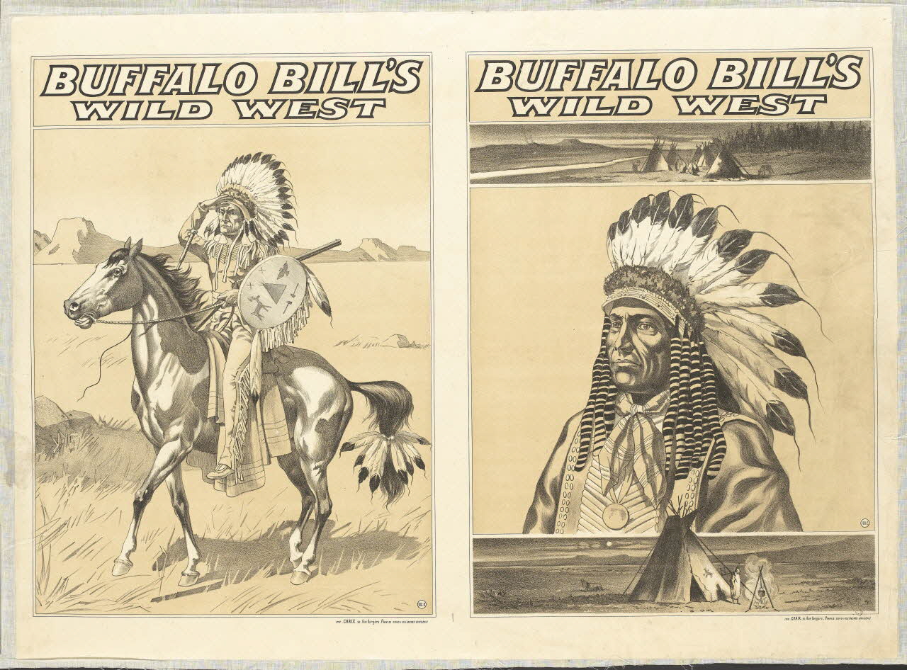 CHAIX affiche BUFFALO BILL'S  WILD WEST Paris 1883-1913 1969.31.4 Photo RMN-Grand Palais (Mucem)