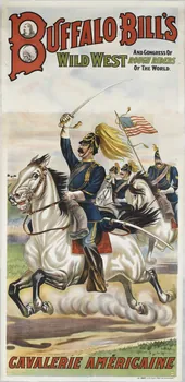 CHAIX affiche BUFFALO BILL'S  AND CONGRESS OF  WILD WEST ROUGH RIDERS  OF THE WORLD  CAVALERIE AMÉRICAINE Paris 1883-1913 1969.31.11.1/2 Photo RMN-Grand Palais (Mucem)