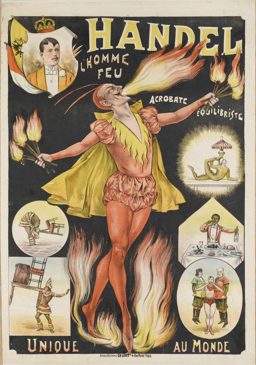 affiche HANDEL  L'HOMME  FEU  ACROBATE  ÉQUILIBRISTE  UNIQUE AU MONDE 1969.6.30 Photo RMN-Grand Palais (Mucem)