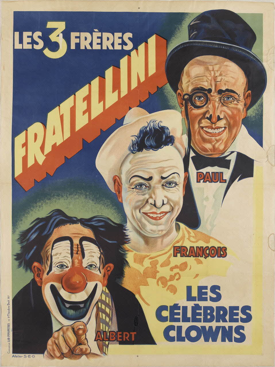 affiche LES 3 FRERES  FRATELLINI  PAUL  FRANCOIS  ALBERT  LES  CELÈBRES  CLOWNS 1970.49.39 Photo RMN-Grand Palais (Mucem)