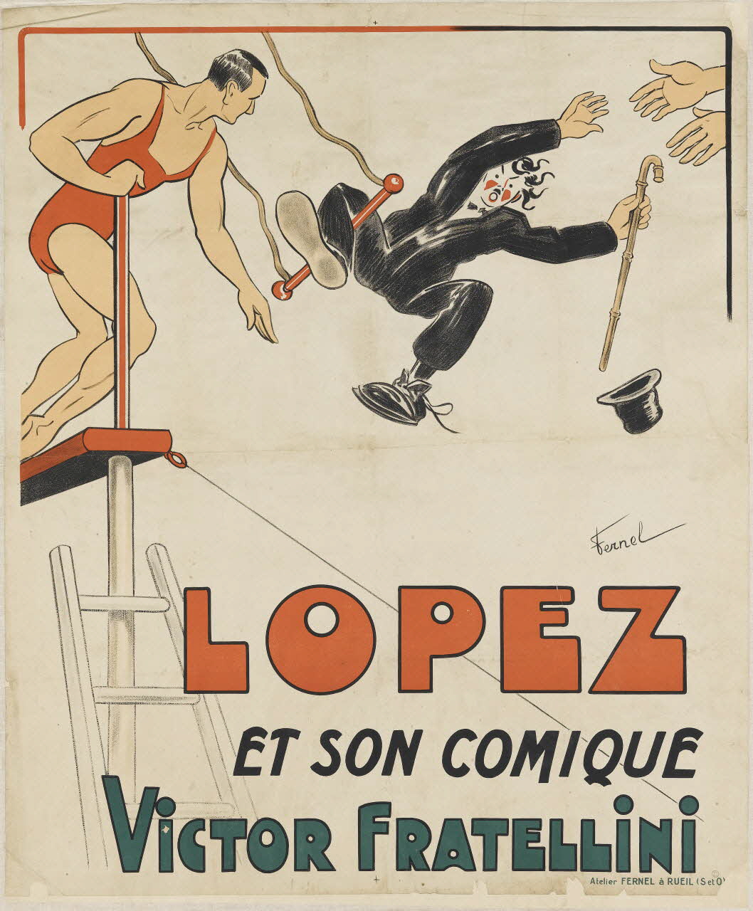 affiche LOPEZ  ET SON COMIQUE  VICTOR FRATELLINI 1970.49.2 Photo RMN-Grand Palais (Mucem)