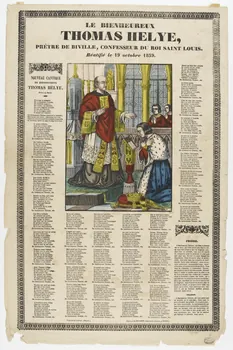 Pellerin estampe LE BIENHEUREUX  THOMAS HELYE, PRETRE DE BIVILLE, CONFESSEUR DU ROI SAINT LOUIS.  Béatifié le 19 octobre 1859. Lorraine, France 1860-1870 1950.39.378 Photo RMN-Grand Palais (Mucem)