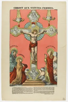 Pellerin estampe CHRIST AUX SAINTES FEMMES. Lorraine, France 1850 1950.39.441 Photo RMN-Grand Palais (Mucem)