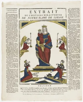 Pellerin imagerie ancienne EXTRAIT  DE L'HISTOIRE MIRACULEUSE  DE NOTRE-DAME DE LIESSE. Lorraine, France 1834 1965.75.332 Photo RMN-Grand Palais (Mucem)