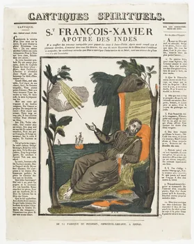 François Georgin ; Pellerin imagerie ancienne CANTIQUES SPIRITUELS.  S.T FRANCOIS-XAVIER  APOTRE DES INDES. Lorraine, France 1837 1965.75.338 Photo RMN-Grand Palais (Mucem)